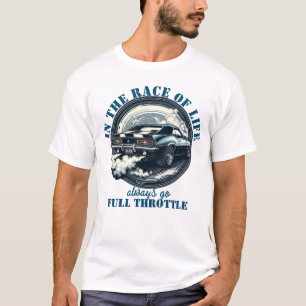 Camiseta Sempre Vá a Toda Velocidade Funny Car