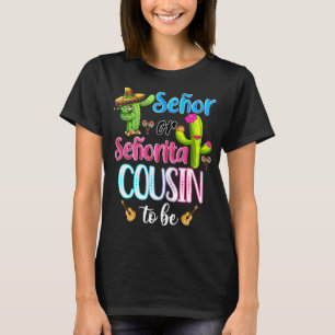Camiseta Senadora Ou Senorita Cousin Mexicana Fiesta Gênero