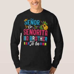 Camiseta Senadora Ou Senorita Irmão Grande Para Ser Revelaç
