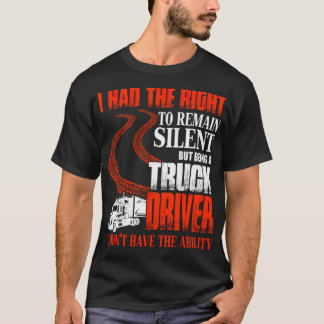 Camiseta Sendo Um Motorista De Caminhão T, Motorista De Cam