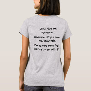 Camiseta Senhor Doação Me Paciência Porque se você dá 