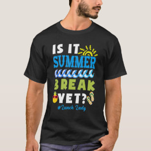 Camiseta Senhora Almoçadora É O Fim De Verão Ainda No Dia P
