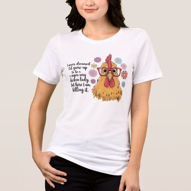 Camiseta Senhora Chicken Engraçada (Frente)