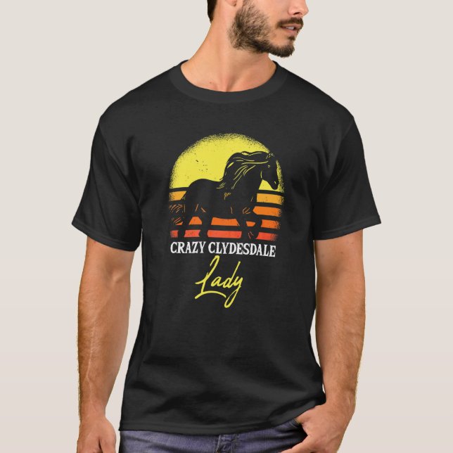 Camiseta Senhora Clydesdale Louca (Frente)