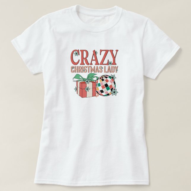 Camiseta Senhora de Natal Festiva Louca (Frente do Design)