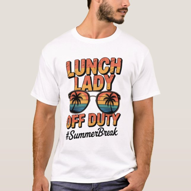 Camiseta Senhora do Almoço Fora de Serviço Pausa de Verão P (Frente)