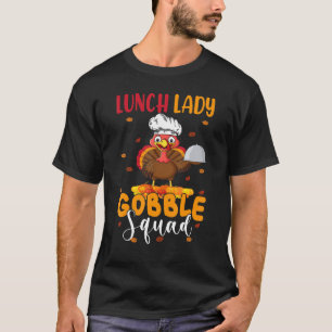 Camiseta Senhora do Almoço Gobble Squad Almoço do Peru de