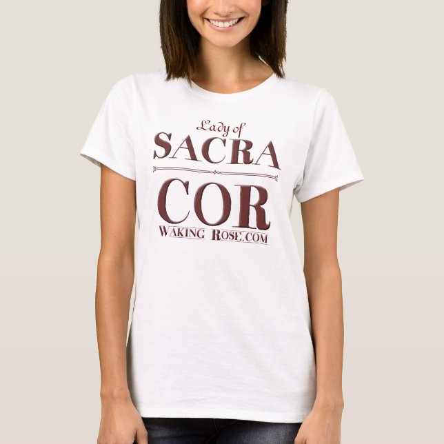 Camiseta Senhora do núcleo dos sacros! - letras vermelhas (Frente)