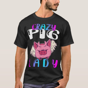 Camiseta Senhora do Porco Louca 603