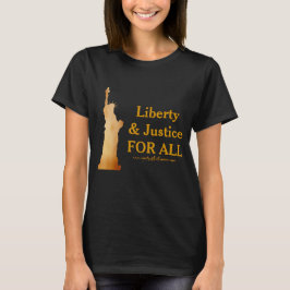 Camiseta Senhora dourada Liberdade. Liberdade & justiça
