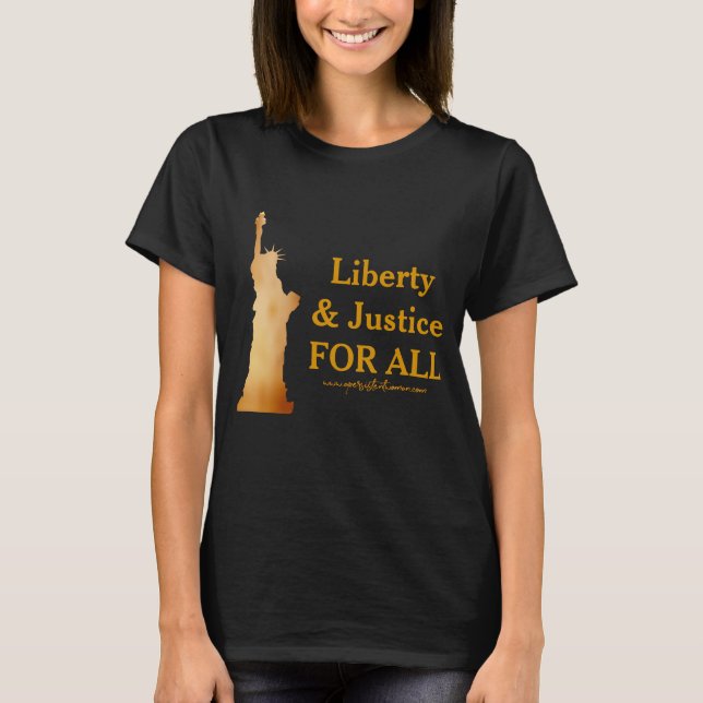Camiseta Senhora dourada Liberdade. Liberdade & justiça (Frente)