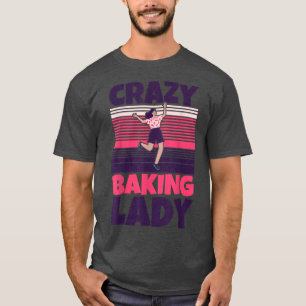 Camiseta Senhora louca de bolos 1239