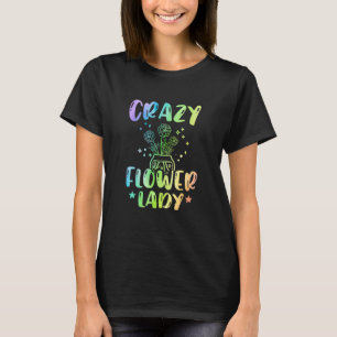 Camiseta Senhora Louca Flor Jardinagem Jardineiro Botânica