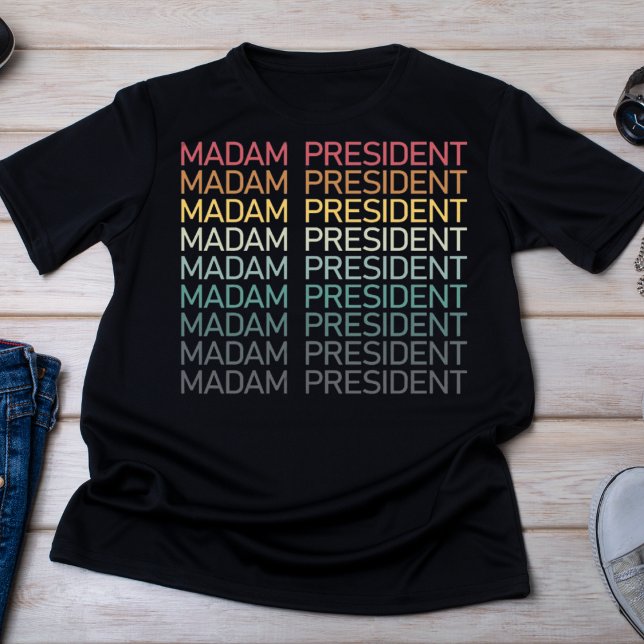 Camiseta Senhora Presidente Texto Gradiente Impotência das  (Criador carregado)