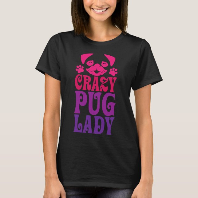 Camiseta Senhora Pug Louca Rosa 287 (Frente)