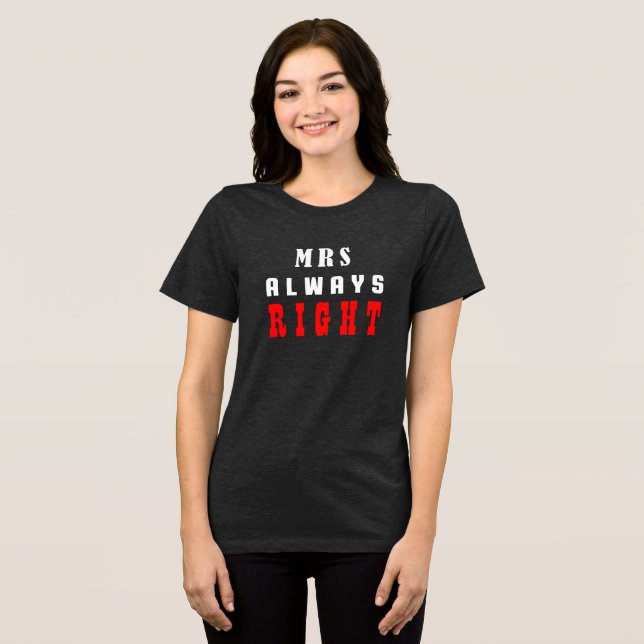 Camiseta Senhora sempre certa  (Frente Completa)