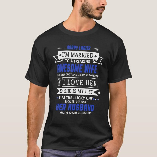Camiseta Senhoras Desculpem, sou casada com um aberrante. (Frente)