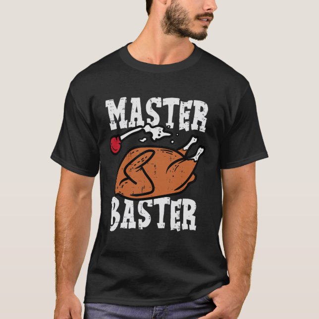 Camiseta Senhores do Dia de Ação de Graças, Mestre Baster D (Frente)
