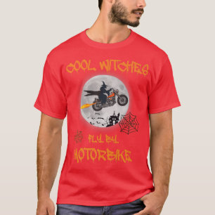 Camiseta Senhorita Biker, Bruxas Legal Voam Por Moto, Moto