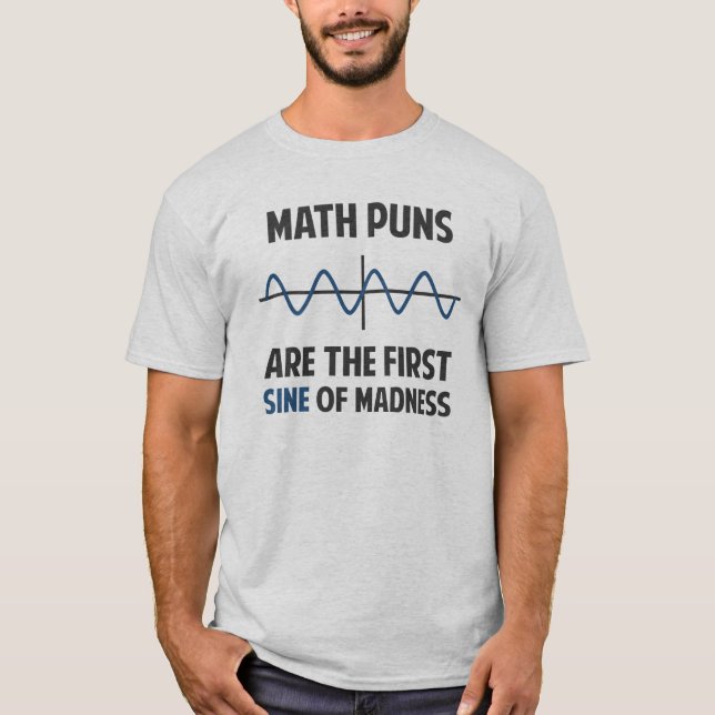 Camiseta Seno das chalaças da matemática primeiro da (Frente)