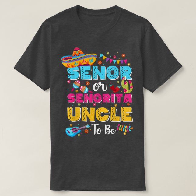 Camiseta Senor Ou Tio Senorita Para Ser Gênero Revelem Cinc (Frente do Design)