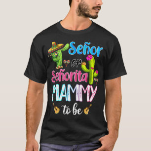 Camiseta Senora Ou Senhorita Mammy Para Ser Sexo Revele Cin