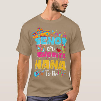 Camiseta Senora Ou Senorita Nana Para Ser Gênero Revelem Ci