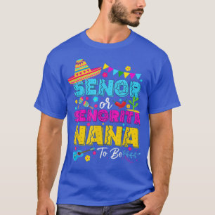 Camiseta Senora Ou Senorita Nana Para Ser Gênero Revelem Ci