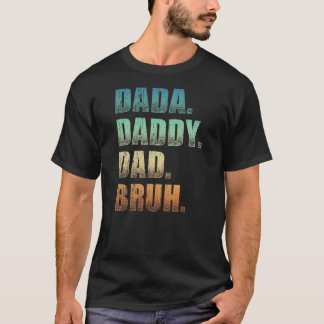 Camiseta Sens Dada Pai Bruh Pai E Crianças Engraçado