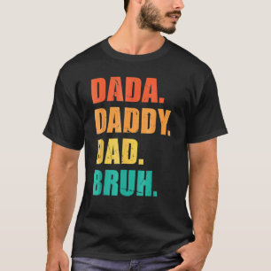 Camiseta Sens Dada Pai Pai Bruh Pai 1