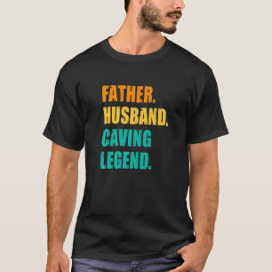 Camiseta Sens Padre Husband Caving Legenda Speleology Spelu
