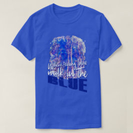 Camiseta Sensação de Azul e Andar Azul Natureza Céu Vibrant