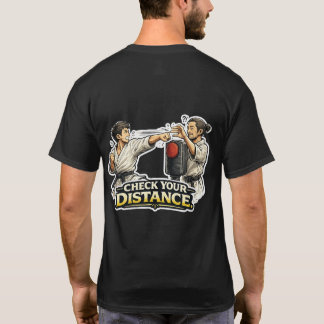 Camiseta Sensei’s Supplies Check Your Distance Martial Arts