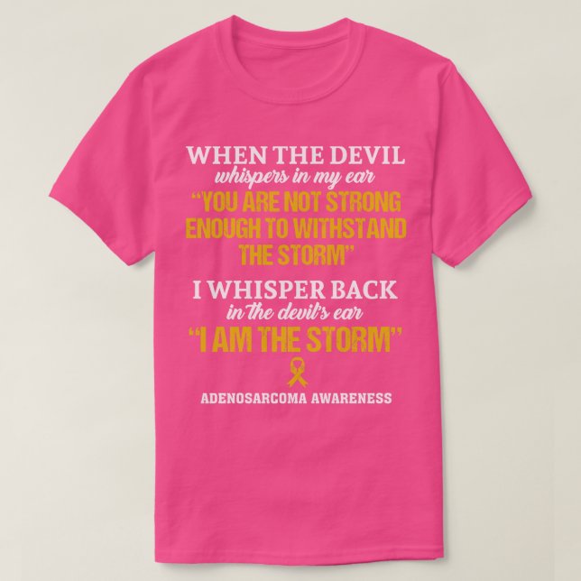 Camiseta Sensibilização Adenosarcoma Eu Sou A Tempestade Ne (Frente do Design)
