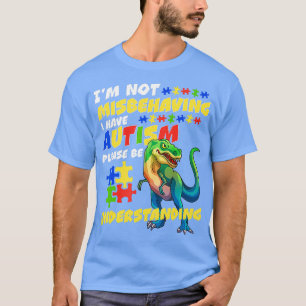 Camiseta Sensibilização Autismo Ix27m Não Comportando Mal E