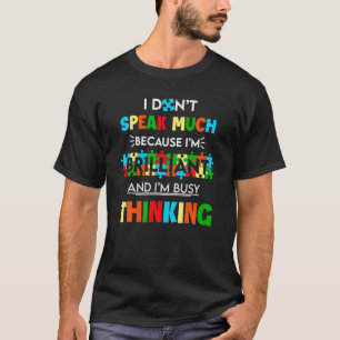 Camiseta SENSIBILIZAÇÃO DO AUTISMO Eu não falo muito porque