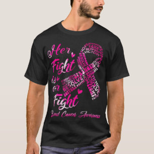 Camiseta Sensibilização Do Cancer De Mama A Luta Que Ela Lu