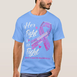 Camiseta Sensibilização Do Cancer De Mama Sua Luta É Nossa 