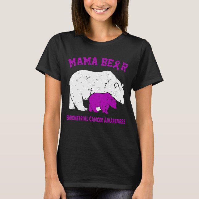 Camiseta Sensibilização do CANCER Mama Bear ENDOMETRIAL (Frente)