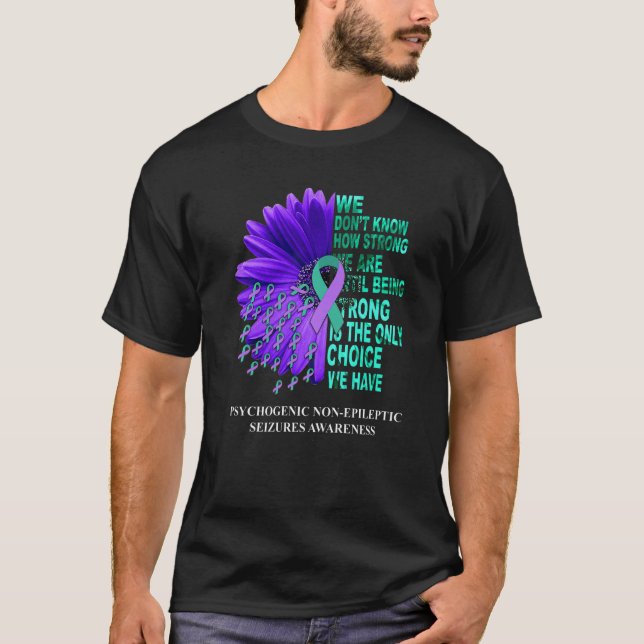 Camiseta Sensibilização do PNES Não sabemos quão forte é o  (Frente)