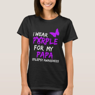 Camiseta Sensibilização Epilepsia Eu Visto Roxo Para Meu Pa