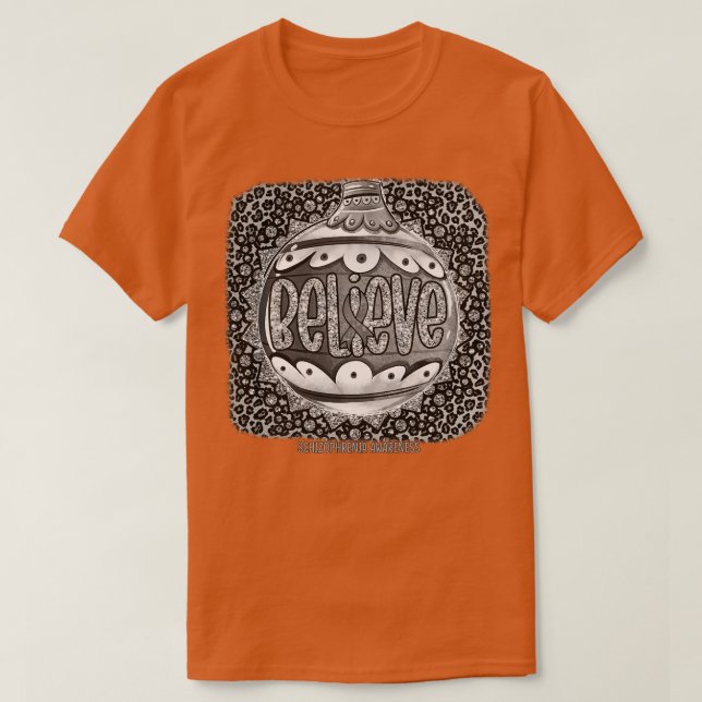 Camiseta Sensibilização para a esquizofrenia Crença no orna (Frente do Design)