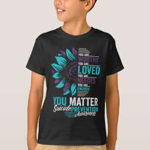 Camiseta Sensibilização Para A Prevenção Do Suicídio Você É