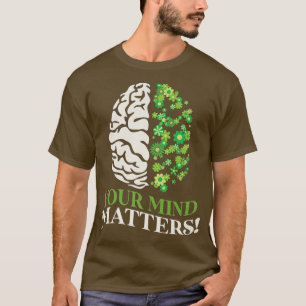 Camiseta Sensibilização Para A Saúde Mental A Sua Mente Imp