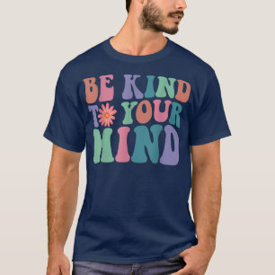 Camiseta Sensibilização Para A Saúde Mental Seja Bonita Par