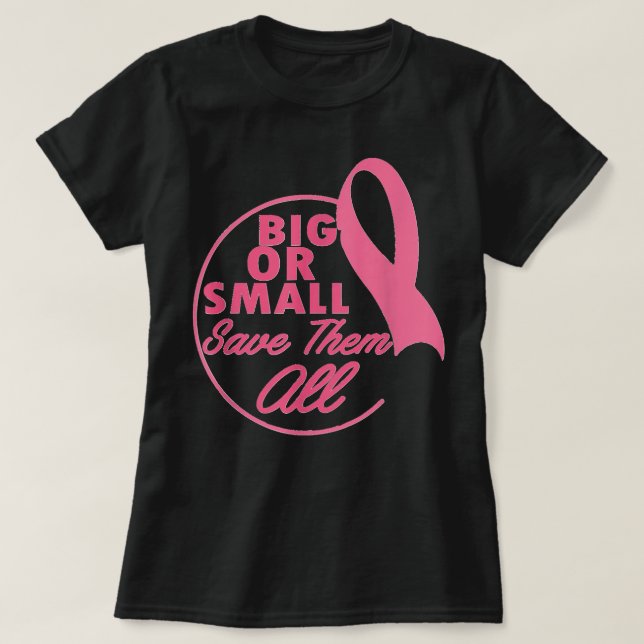 Camiseta Sensibilização para o Cancer Grande ou Pequeno Sal (Frente do Design)