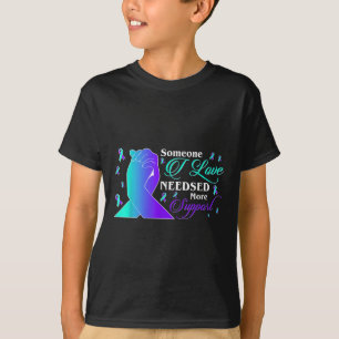 Camiseta Sensibilização Suicida Alguém Que Eu Amo Precisa D