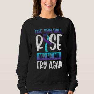 Camiseta Sensibilização Suicida O Sol Irá Subir Vamos Tenta
