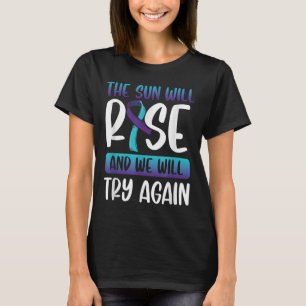 Camiseta Sensibilização Suicida _O Sol Irá Surgir & Nós