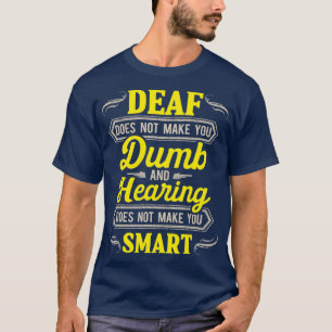 Camiseta Sensibilização surda Surdez surdez surdez perda